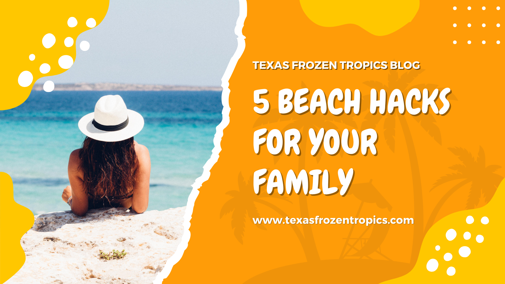 5 beach hacks for your family