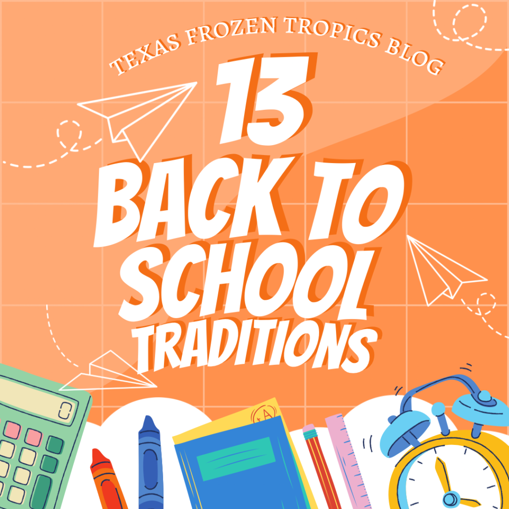 back to school traditions